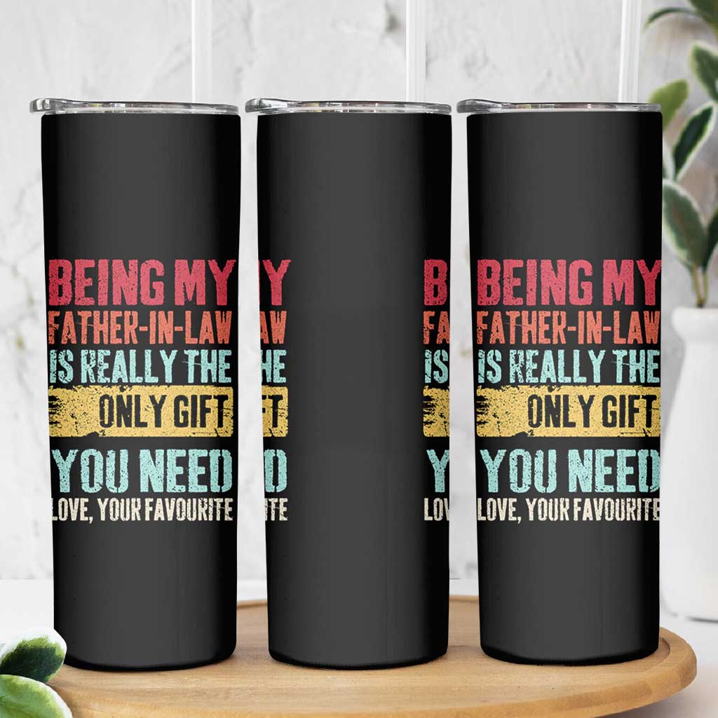 Father In Law Gift Skinny Tumbler Retro Funny Being My Father-in-law