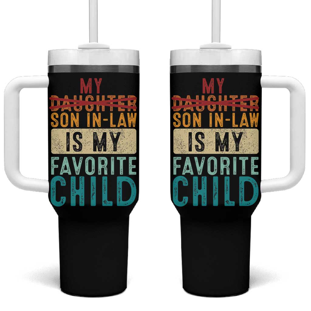 My Son In Law Is My Favorite Child Tumbler With Handle Retro Funny Gift For Mother-in-Law Father-in-Law