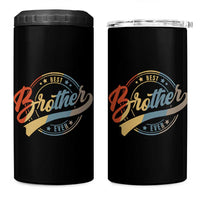 Best Brother Ever 4 in 1 Can Cooler Tumbler Retro Vintage Gifts From Sisters Siblings