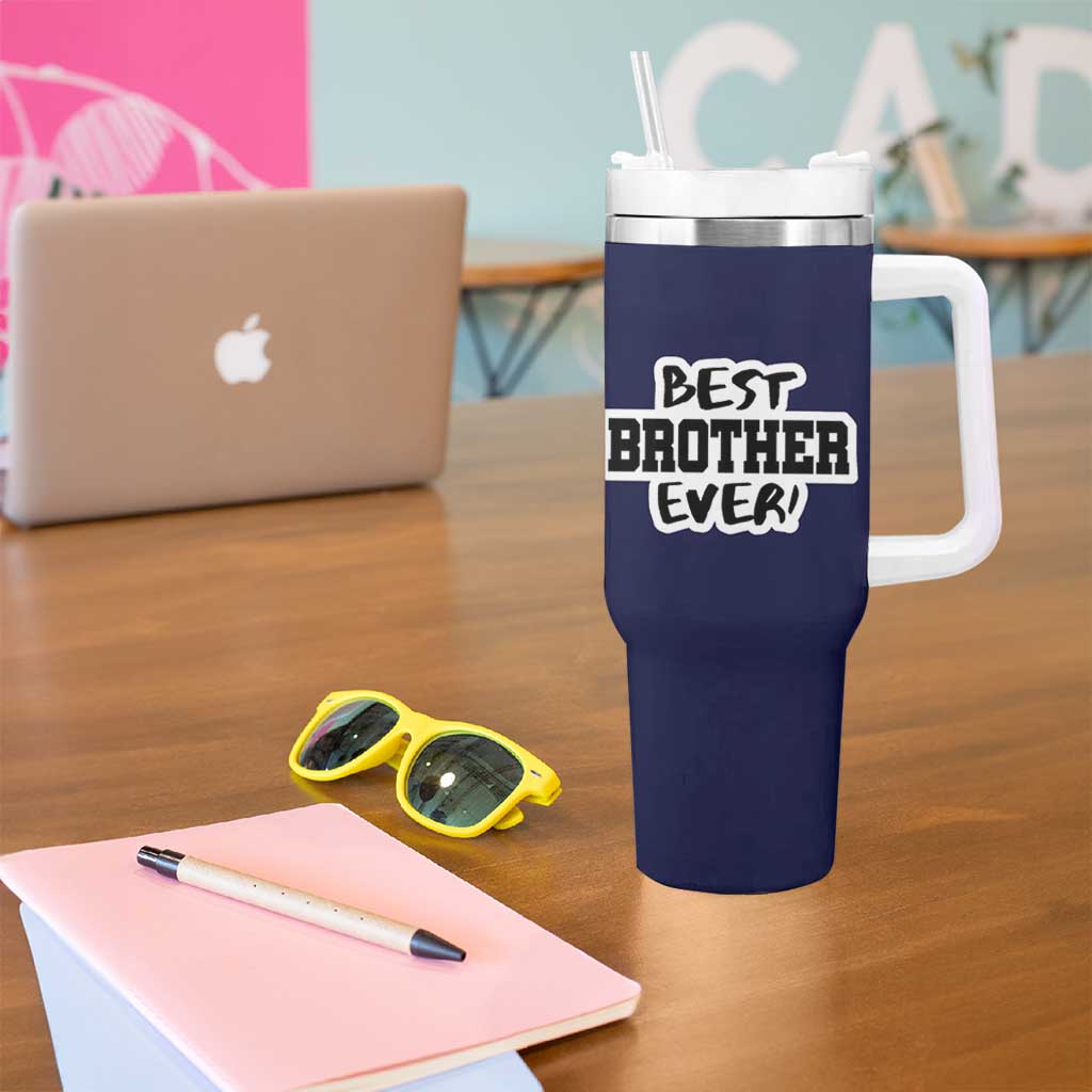 Best Brother Ever Tumbler With Handle Gifts From Sisters Siblings