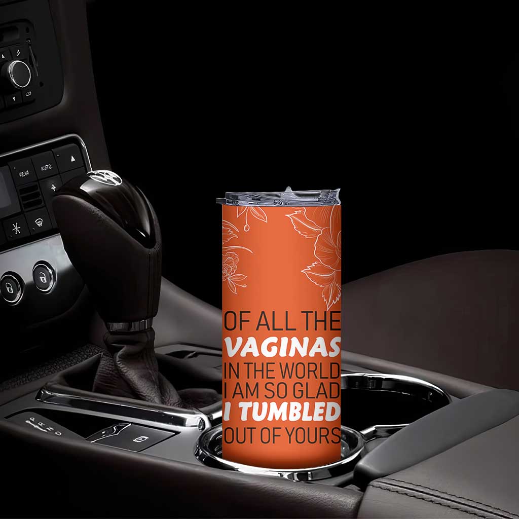 Funny Mom Gifts From Kids Skinny Tumbler Mothers Day Gag Gift Flower