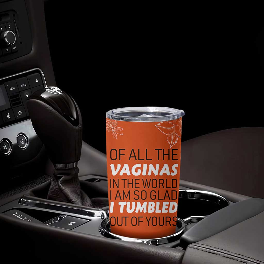 Funny Mom Gifts From Kids Tumbler Cup Mothers Day Gag Gift Flower