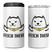 Funny Dog Lovers 4 in 1 Can Cooler Tumbler Fetch These Sarcastic Gifts