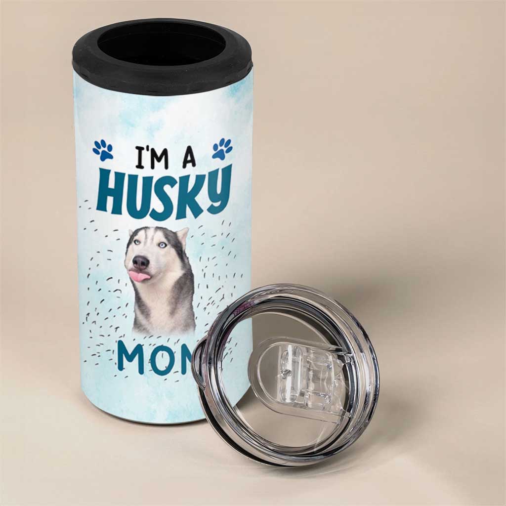 Funny Husky Mom 4 in 1 Can Cooler Tumbler Funny Dog Owner Gift Siberian Husky This Is How I Roll