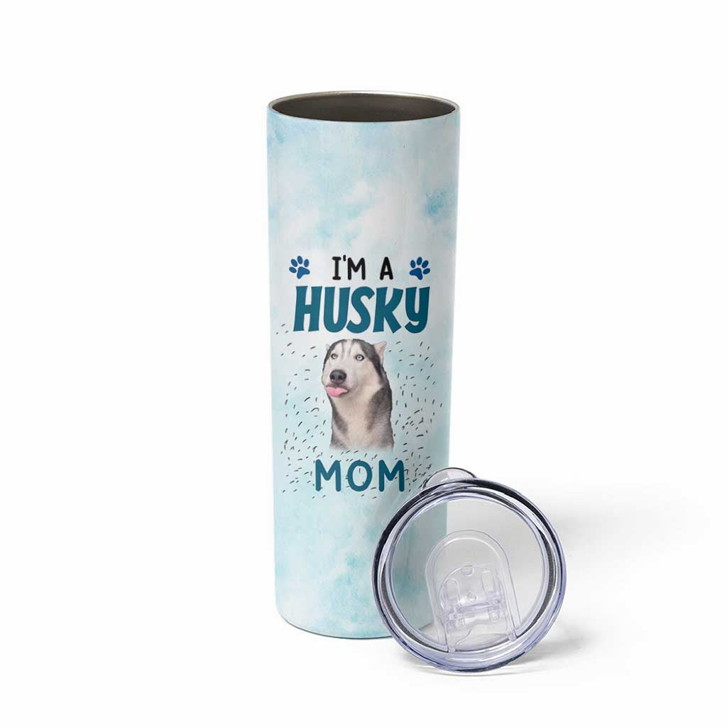 Funny Husky Mom Skinny Tumbler Funny Dog Owner Gift Siberian Husky This Is How I Roll