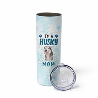 Funny Husky Mom Skinny Tumbler Funny Dog Owner Gift Siberian Husky This Is How I Roll