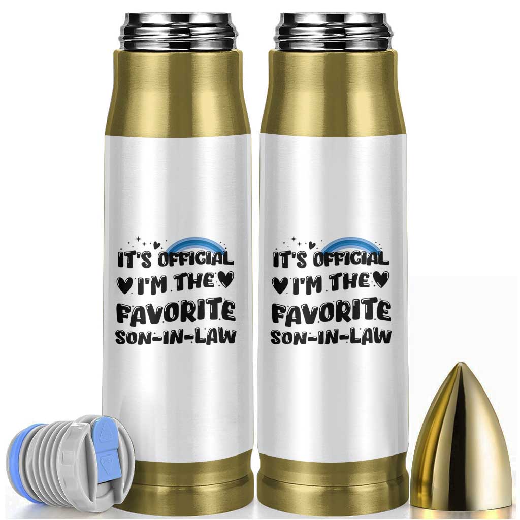 Son In Law Gifts Bullet Tumbler Its Official Im The Favorite SIL Wedding Gift From MIL