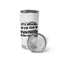 Son In Law Gifts Tumbler Cup Its Official Im The Favorite SIL Wedding Gift From MIL