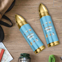Dog Lovers Bullet Tumbler Sometimes You Just Need A Dog