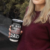 Nurse Dad Tumbler Cup My Favorite Nurse Calls Me Dad Fathers Day Gift US Flag