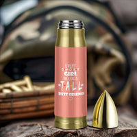 Bestie Gifts Bullet Tumbler Every Short Girl Needs A Tall Best Friend