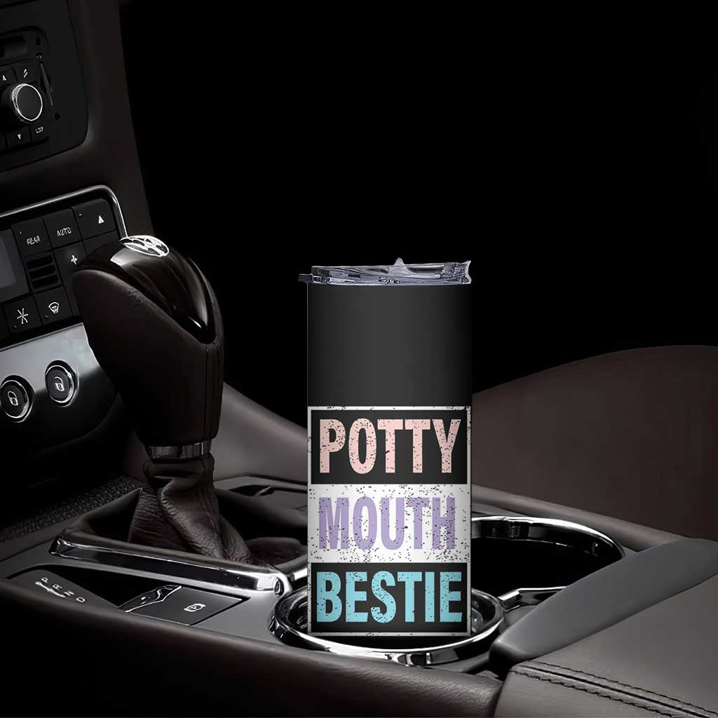 Funny Bestie Gifts Skinny Tumbler Potty Mouth Gag Gifts For Women Best Friend BFF Work Bestie