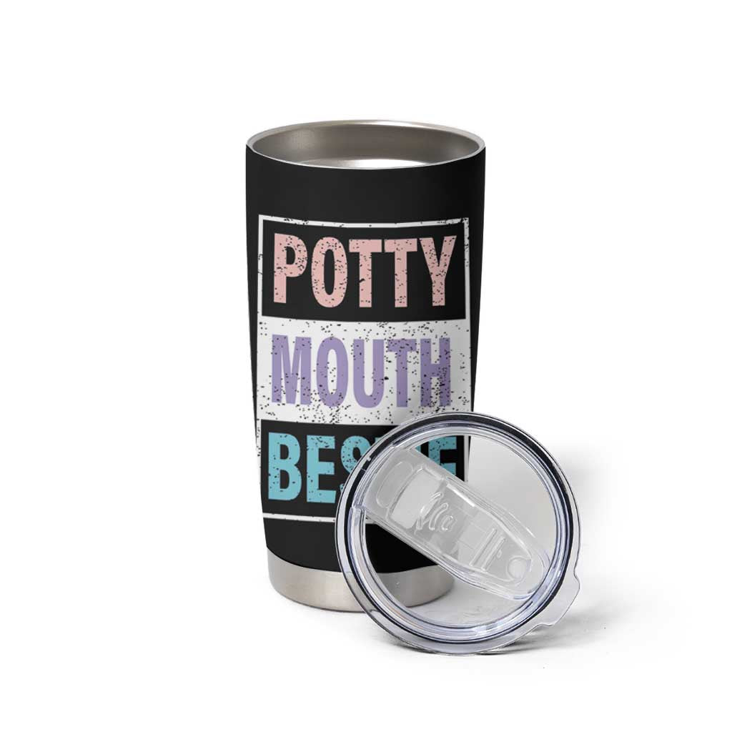 Funny Bestie Gifts Tumbler Cup Potty Mouth Gag Gifts For Women Best Friend BFF Work Bestie