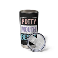 Funny Bestie Gifts Tumbler Cup Potty Mouth Gag Gifts For Women Best Friend BFF Work Bestie