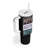 Funny Bestie Gifts Tumbler With Handle Potty Mouth Gag Gifts For Women Best Friend BFF Work Bestie