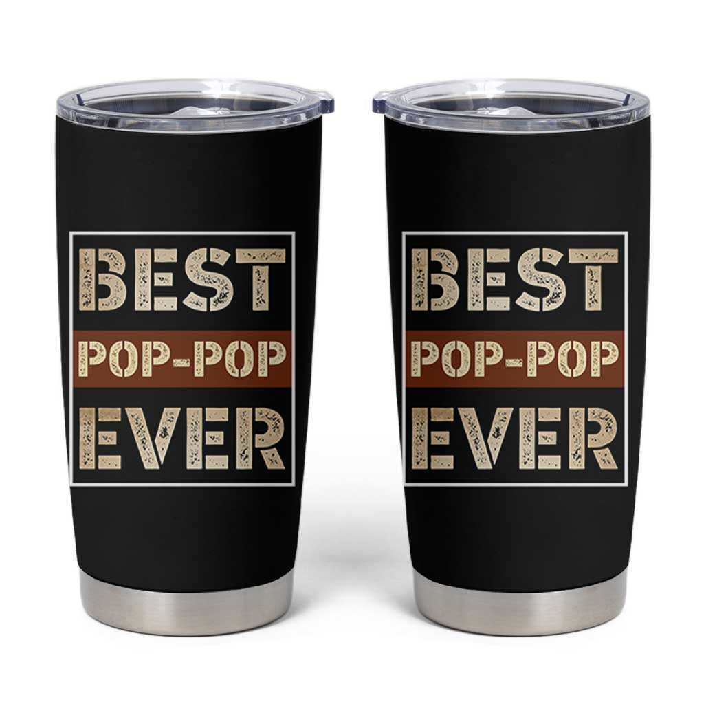 Pop Pop Gifts Tumbler Cup Best Pop-Pop Ever Fathers Day Poppop Gifts from Grandkids