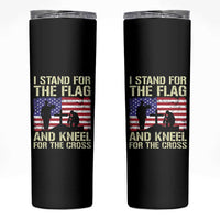 Stand For The Flag Kneel For The Cross Skinny Tumbler American Flag 4th Of July Patriotic Christian Faith