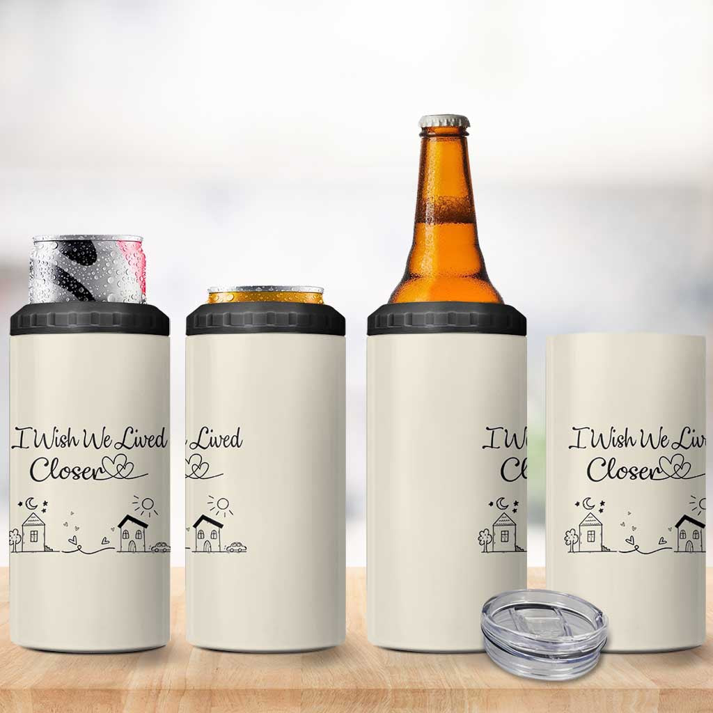 Long Distance Friends Gifts 4 in 1 Can Cooler Tumbler I Wish We Lived Closer Besties Sister Friendship Birthday Gift