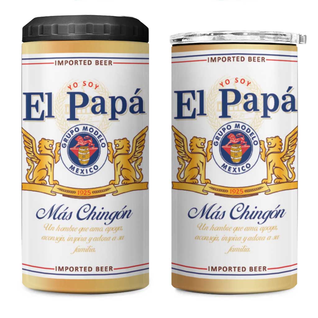 Fathers day Dia del Padre 4 in 1 Can Cooler Tumbler El Papa Mas Chingon Mexican Dad Husband Beer - Wonder Print Shop
