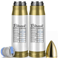 Funny Retirement Gifts Bullet Tumbler Retirement Weekly Schedule