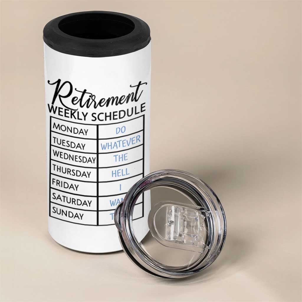 Funny Retirement Gifts 4 in 1 Can Cooler Tumbler Retirement Weekly Schedule