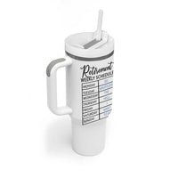 Funny Retirement Gifts Tumbler With Handle Retirement Weekly Schedule