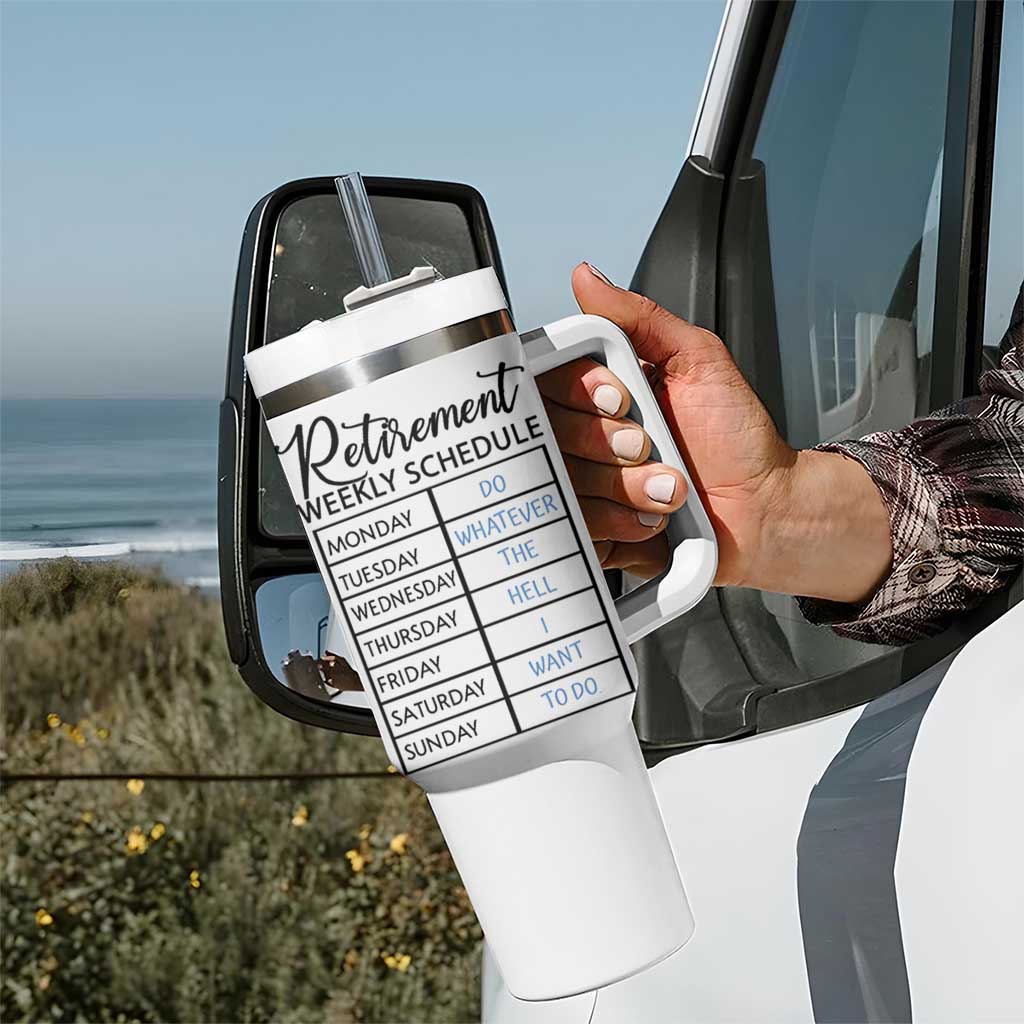Funny Retirement Gifts Tumbler With Handle Retirement Weekly Schedule