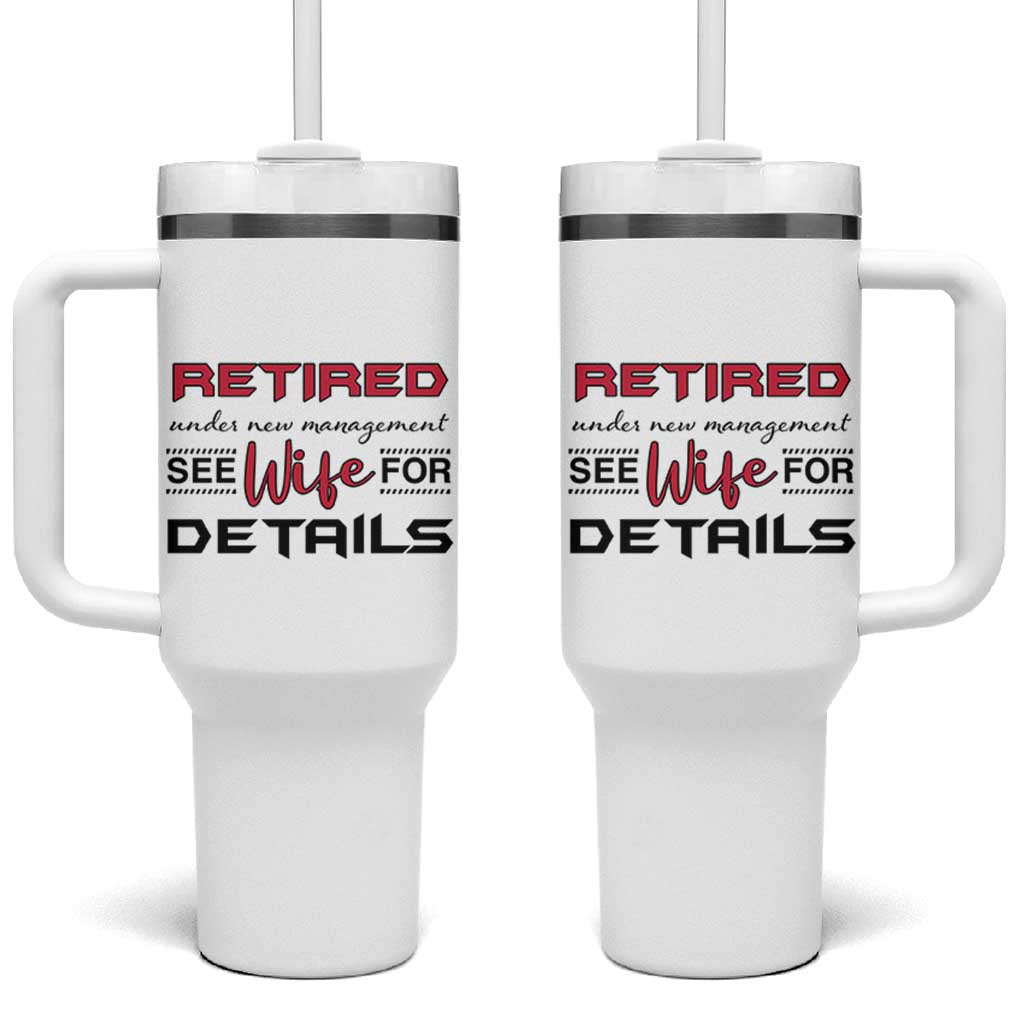 Retirement Gifts For Men 2026 Tumbler With Handle Husband Boyfriend Father Retired Under New Management