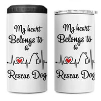Rescue Dog 4 in 1 Can Cooler Tumbler Animal Adopt Foster Animal Shelter Volunteer Dog Lovers