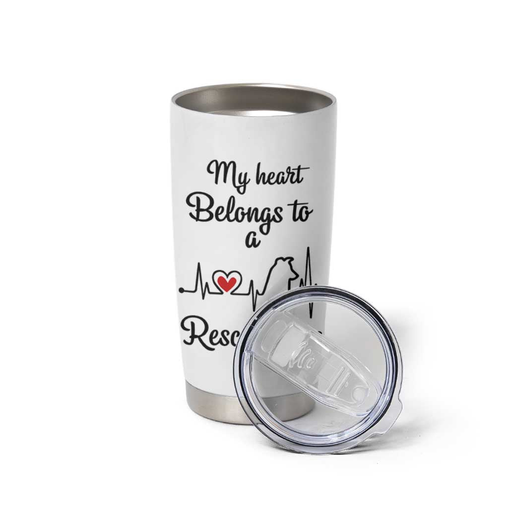 Rescue Dog Tumbler Cup Animal Adopt Foster Animal Shelter Volunteer Dog Lovers