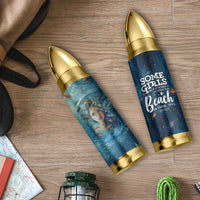 Beach Lovers Gifts For Women Bullet Tumbler Some Girls Are Just Born With The Beach In Their Souls