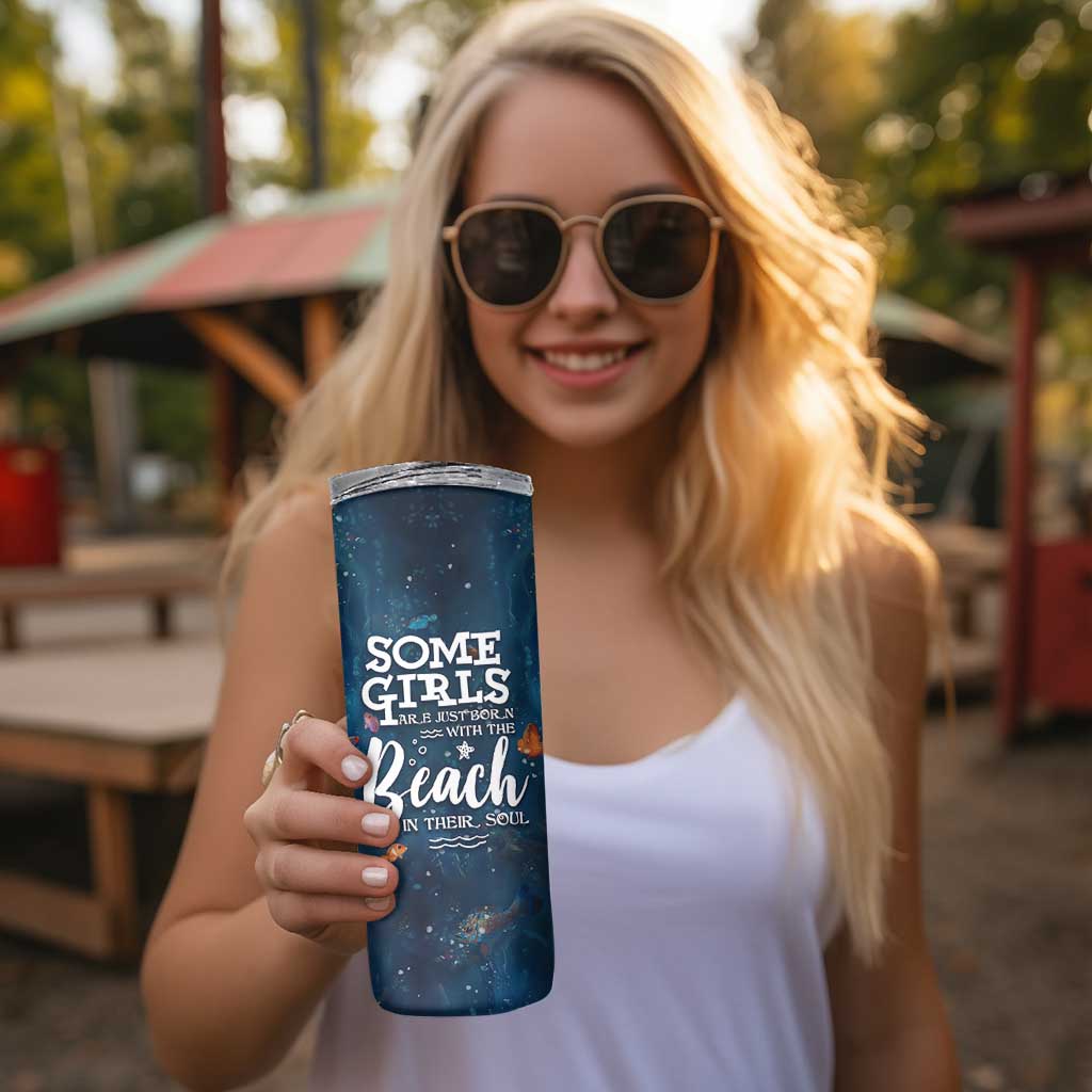 Beach Lovers Gifts For Women Skinny Tumbler Some Girls Are Just Born With The Beach In Their Souls