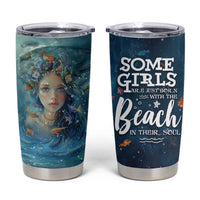 Beach Lovers Gifts For Women Tumbler Cup Some Girls Are Just Born With The Beach In Their Souls
