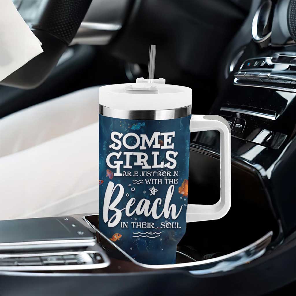 Beach Lovers Gifts For Women Tumbler With Handle Some Girls Are Just Born With The Beach In Their Souls