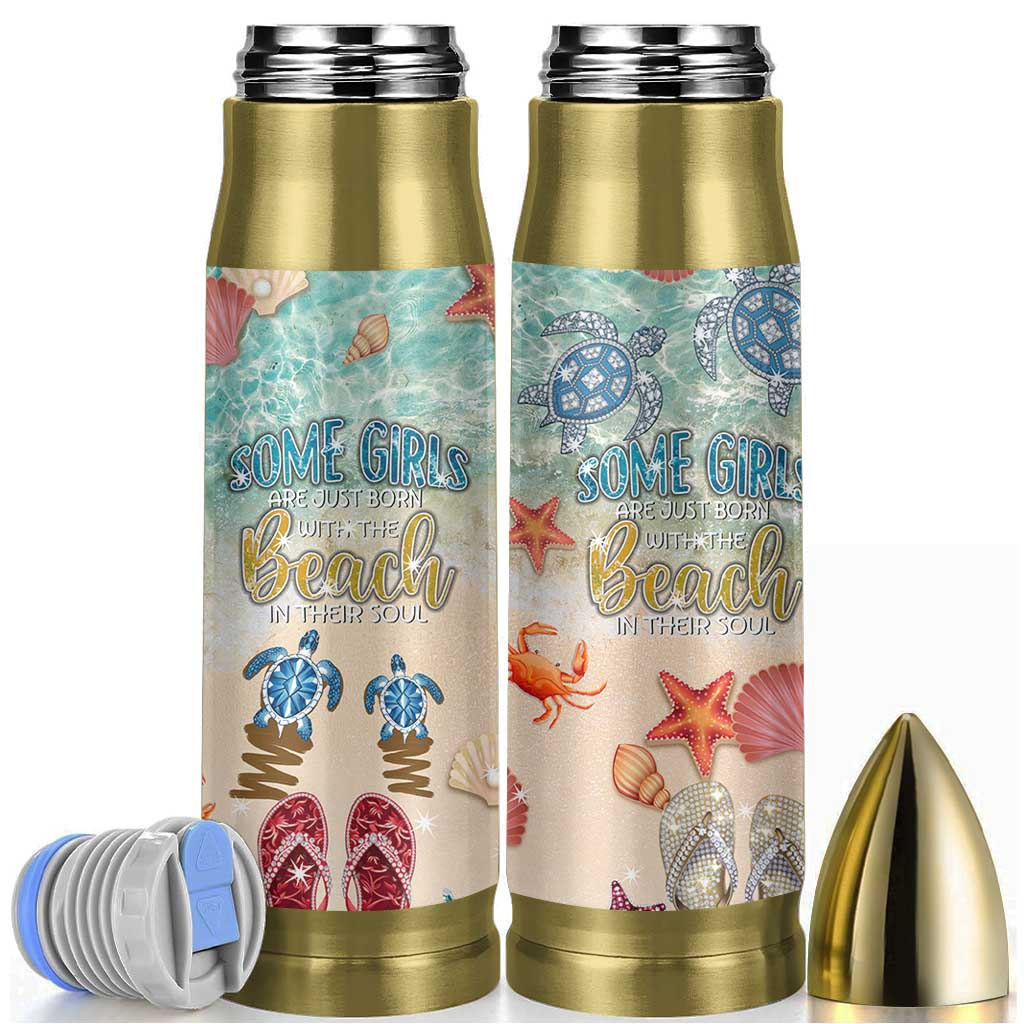 Beach Gifts For Women Bullet Tumbler Some Girls Are Just Born With The Beach In Their Souls