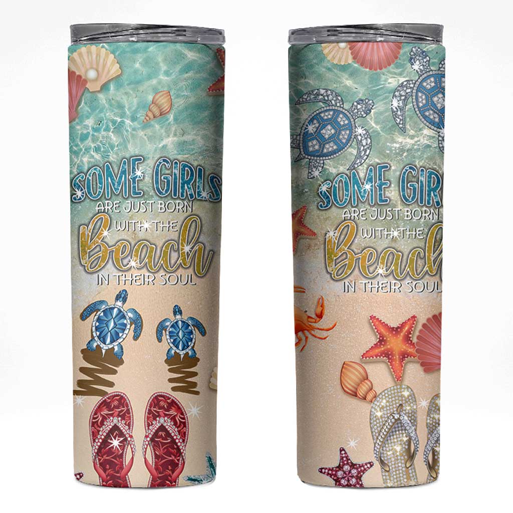 Beach Gifts For Women Skinny Tumbler Some Girls Are Just Born With The Beach In Their Souls