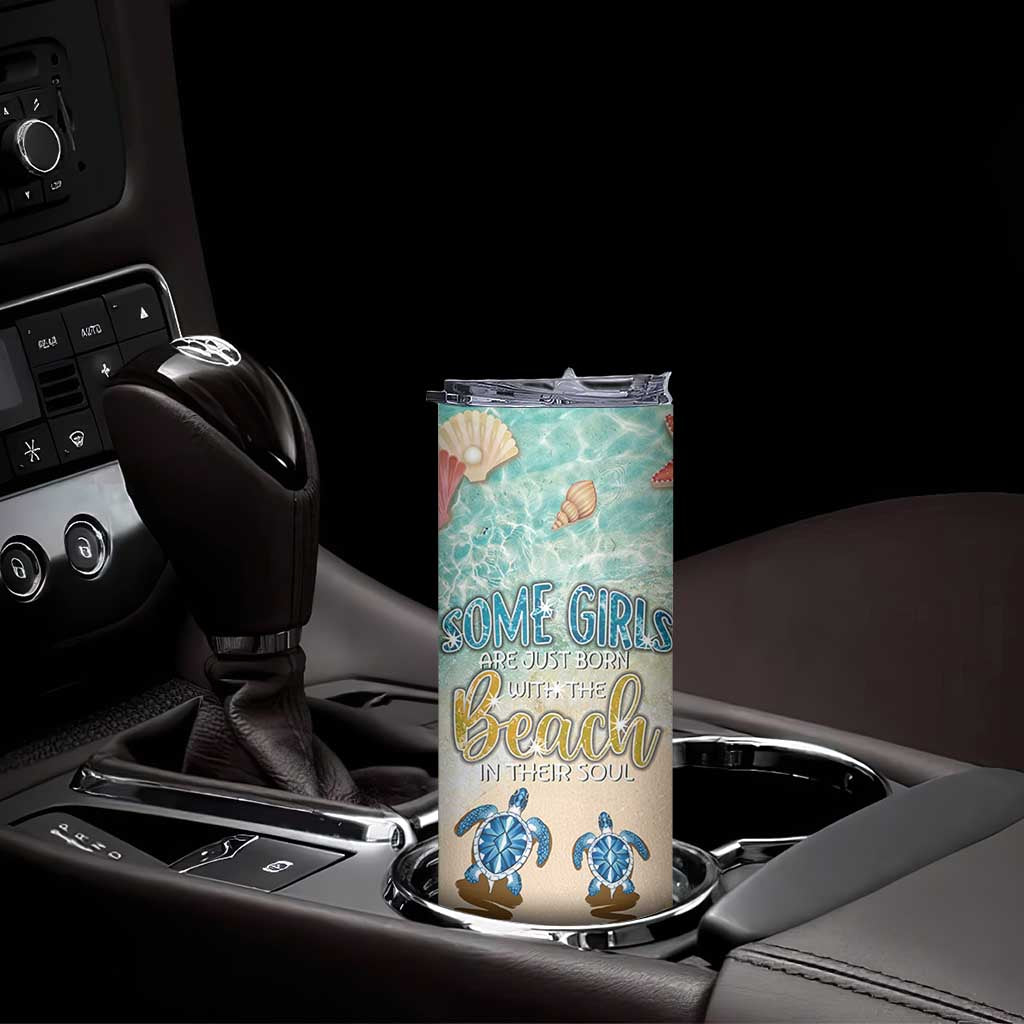 Beach Gifts For Women Skinny Tumbler Some Girls Are Just Born With The Beach In Their Souls
