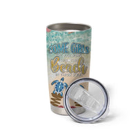Beach Gifts For Women Tumbler Cup Some Girls Are Just Born With The Beach In Their Souls