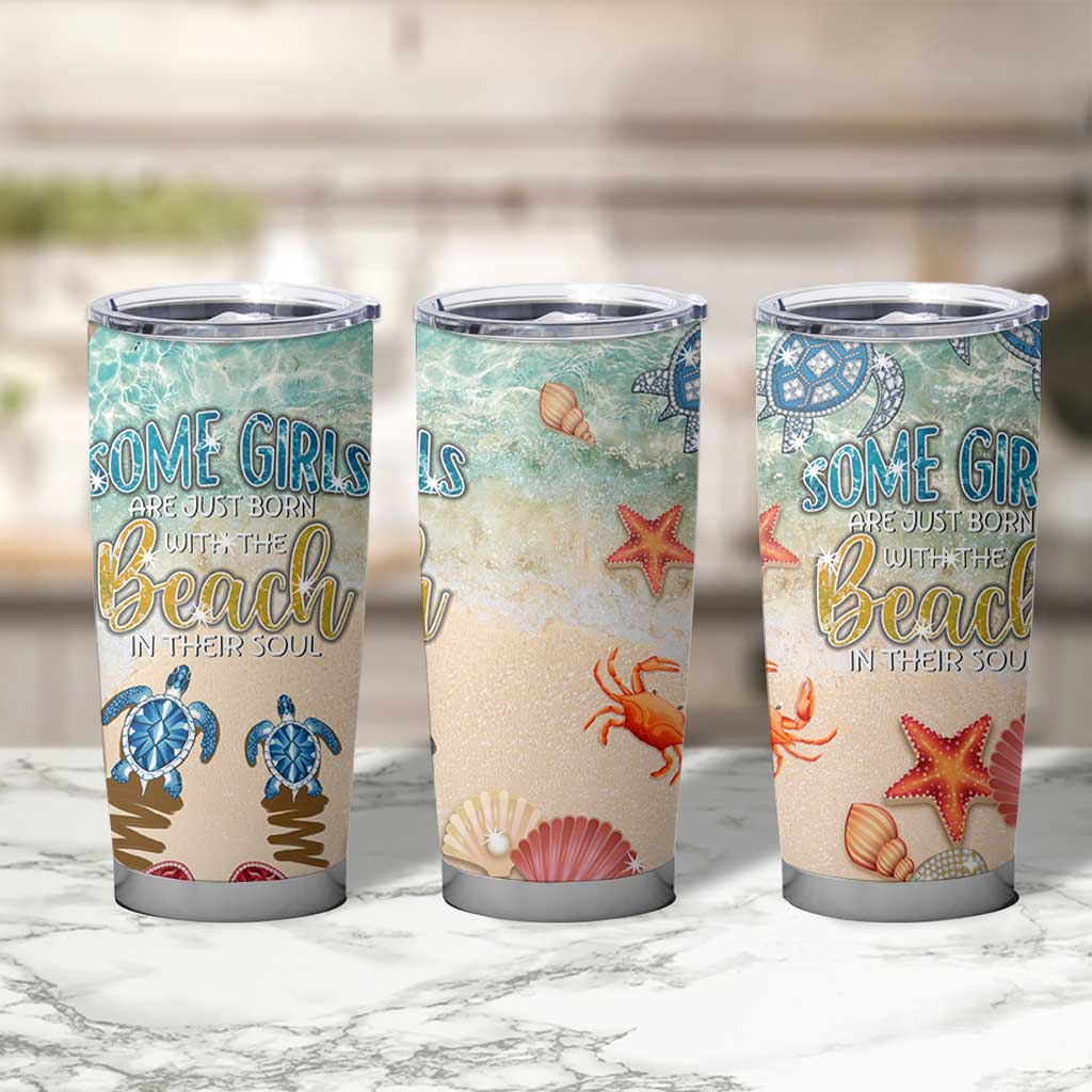 Beach Gifts For Women Tumbler Cup Some Girls Are Just Born With The Beach In Their Souls