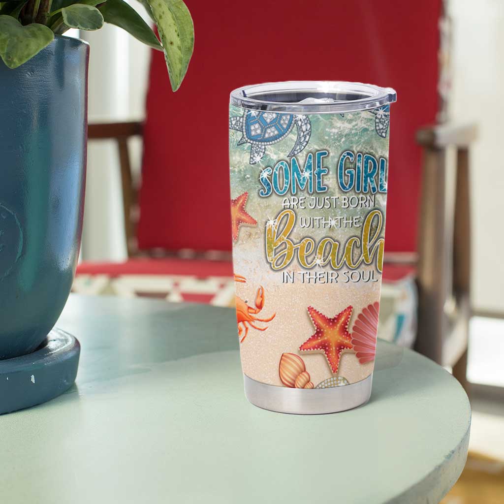 Beach Gifts For Women Tumbler Cup Some Girls Are Just Born With The Beach In Their Souls