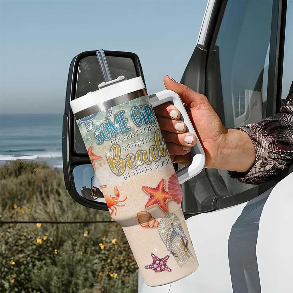 Beach Gifts For Women Tumbler With Handle Some Girls Are Just Born With The Beach In Their Souls