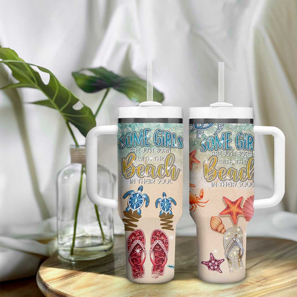 Beach Gifts For Women Tumbler With Handle Some Girls Are Just Born With The Beach In Their Souls