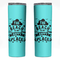 Beach Vacation Skinny Tumbler The Beach Is My Happy Place Summer Holiday Gift