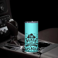 Beach Vacation Skinny Tumbler The Beach Is My Happy Place Summer Holiday Gift