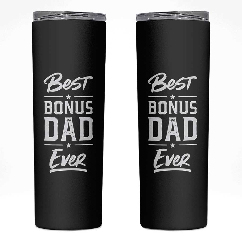Best Bonus Dad Ever Skinny Tumbler Stepdad Stepped Up Dads Daddy Fathers Day Presents - Wonder Print Shop