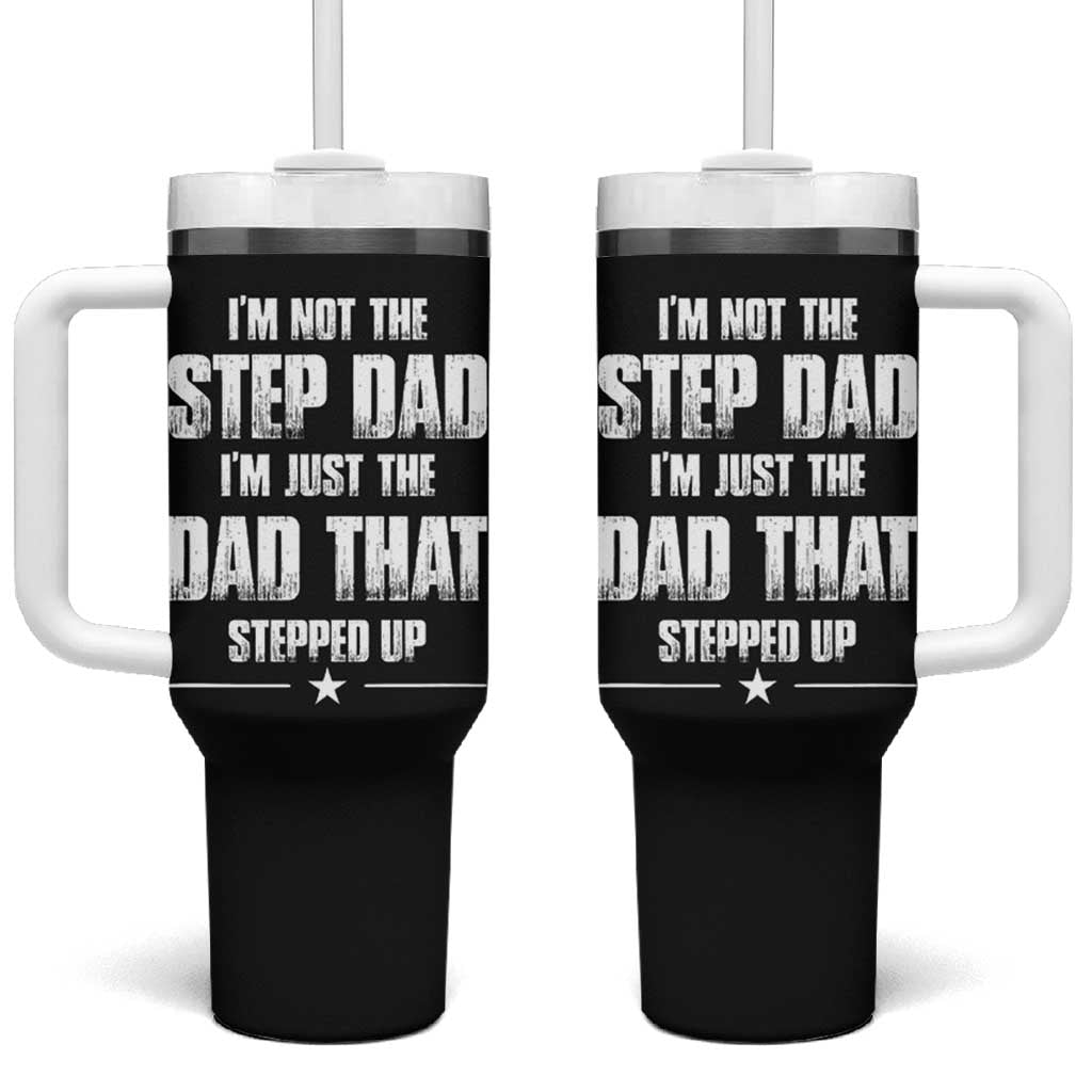 Bonus Dad Gifts Tumbler With Handle Funny Not Step Dad Stepped Im Stepped Up Dads - Wonder Print Shop