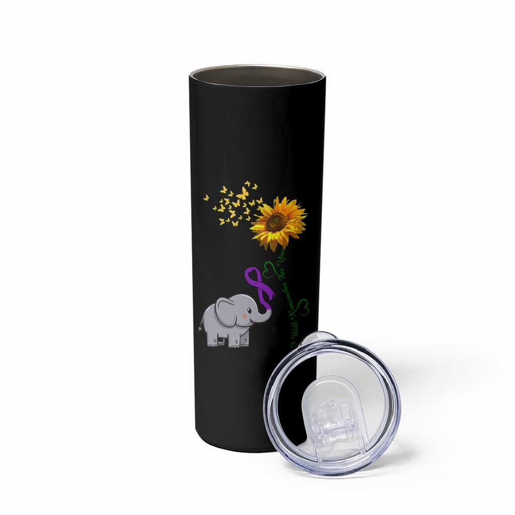 Alzheimer's Awareness Skinny Tumbler I Will Remember For You Support Alzheimer