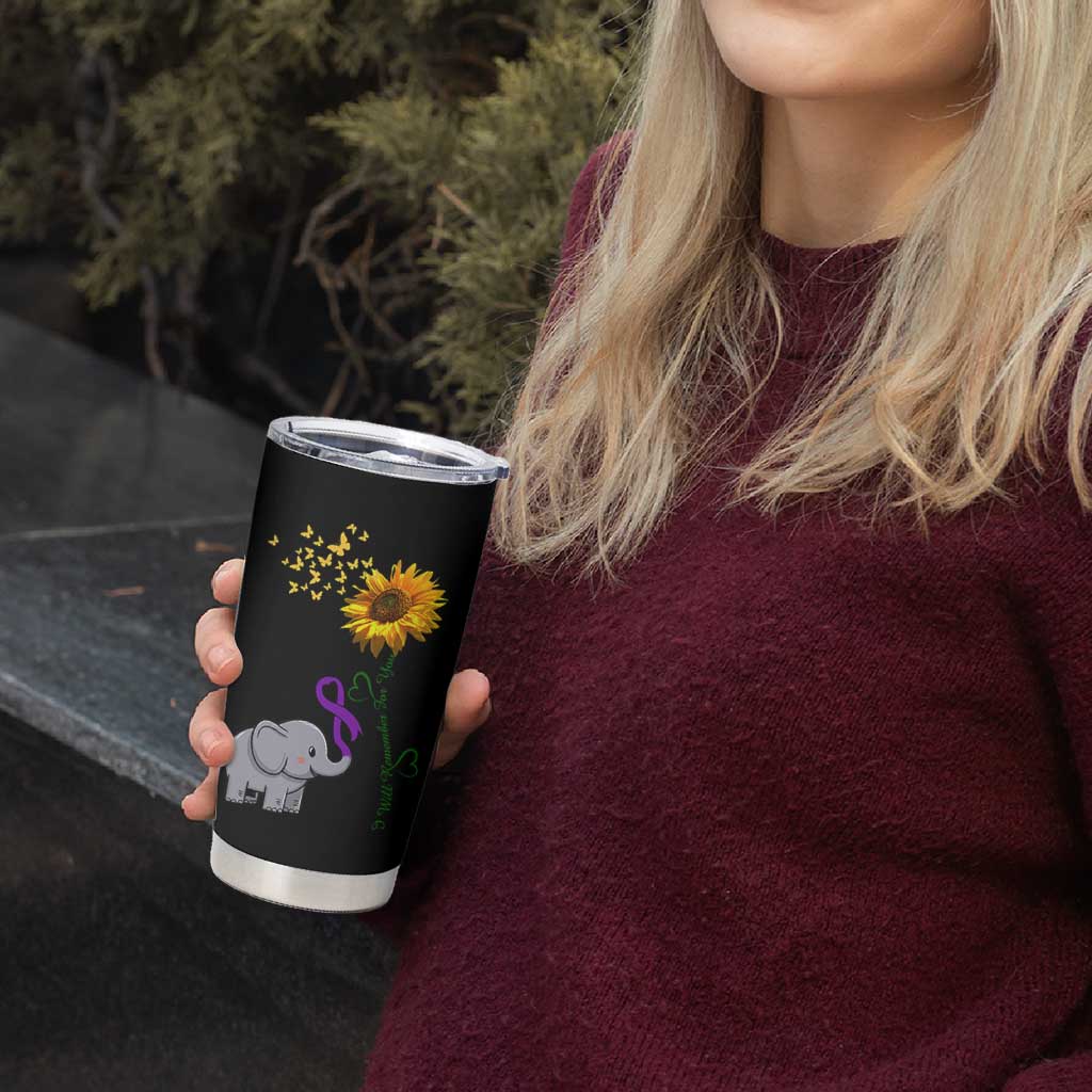 Alzheimer's Awareness Tumbler Cup I Will Remember For You Support Alzheimer