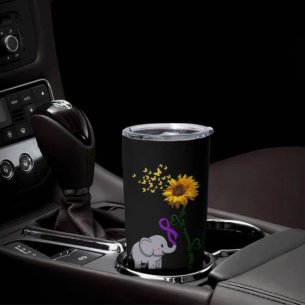 Alzheimer's Awareness Tumbler Cup I Will Remember For You Support Alzheimer