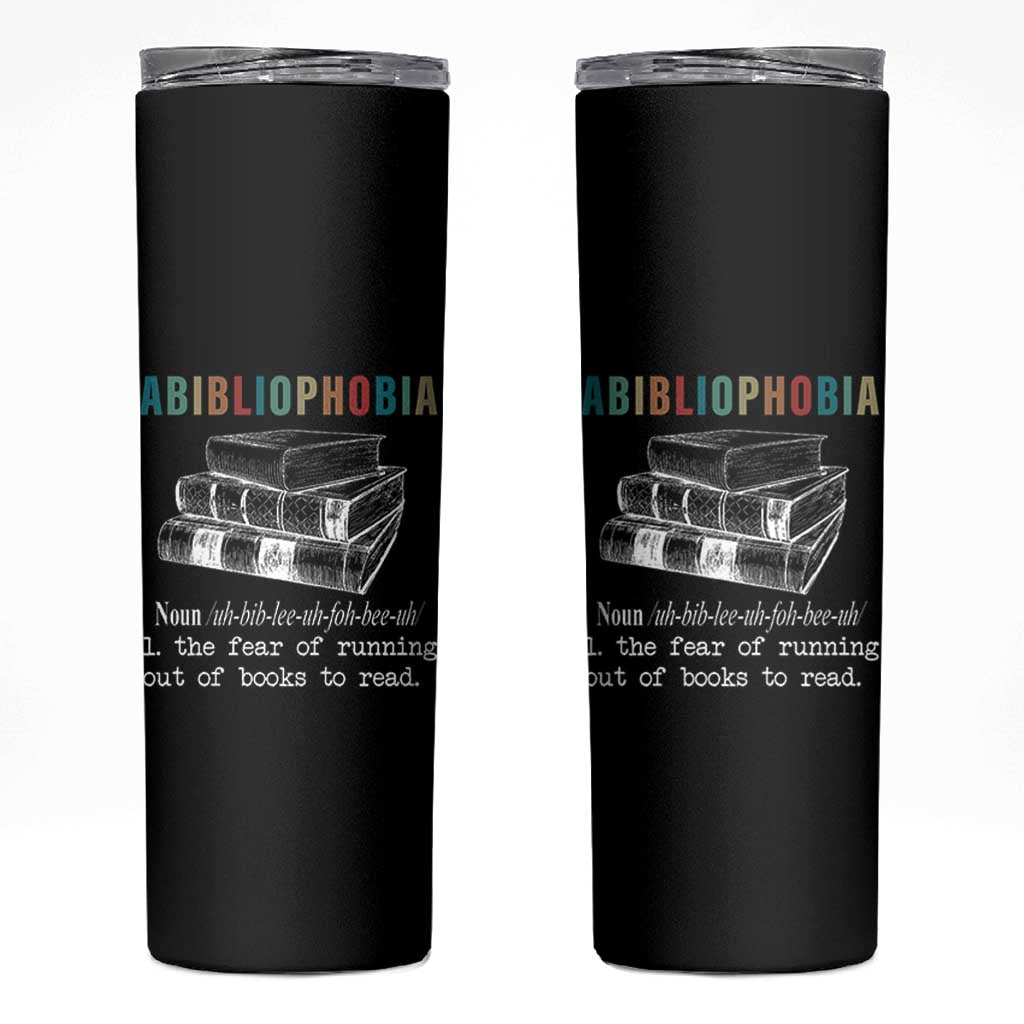 Funny Book Lovers Skinny Tumbler Abibliophobia Hilarious Bookworm